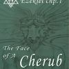 Ezekiel 1 " The Face of A Cherub"